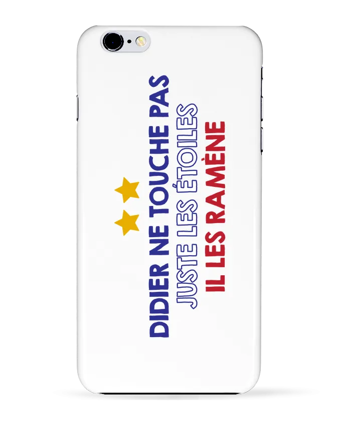  COQUE Iphone 6+ | Didier Champion de tunetoo